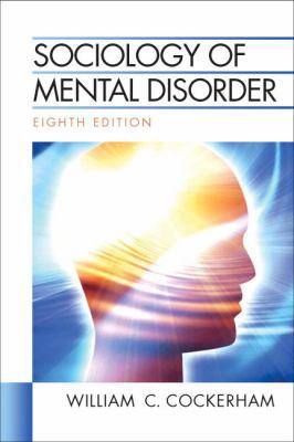 Sociology of Mental Disorder 0205748066 Book Cover