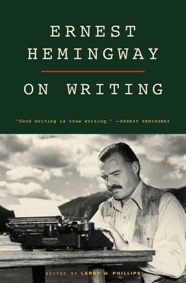 Ernest Hemingway on Writing 0684854295 Book Cover