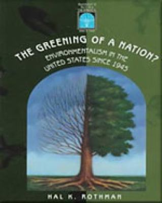 The Greening of a Nation?: Environmentalism in ... B000JVGPAY Book Cover