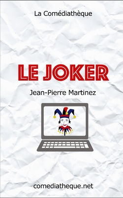 Le Joker [French] 1973530481 Book Cover