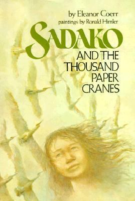 Sadako and the Thousand Paper Cranes 0399205209 Book Cover