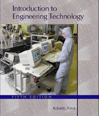Introduction to Engineering Technology (5th Edi... 0130310387 Book Cover