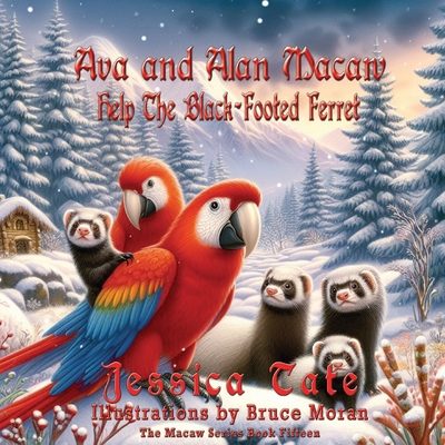 Ava and Alan Help the Blackfooted Ferret 1648836402 Book Cover