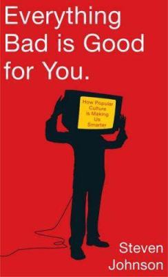 Everything Bad Is Good for You 0713998024 Book Cover