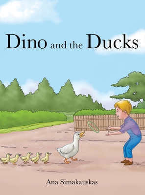 Dino and the Ducks 1665729872 Book Cover
