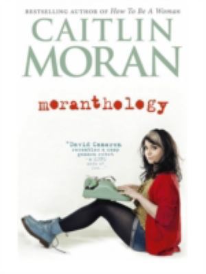 Moranthology Signed Edition 1781038767 Book Cover