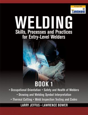 Welding Skills, Processes and Practices for Ent... 1435427882 Book Cover