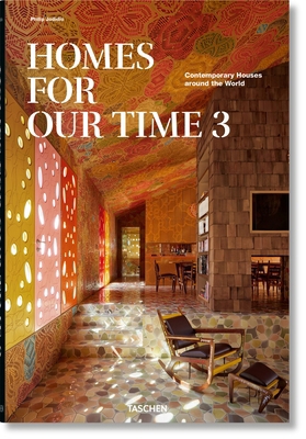 Homes for Our Time. Contemporary Houses Around ... [Multiple languages] 3836594498 Book Cover