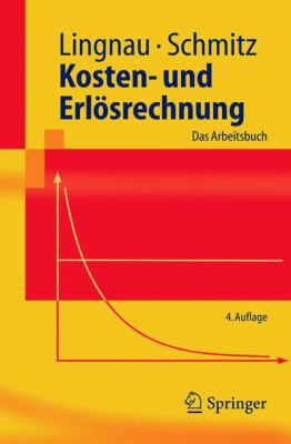 Kosten- Und Erlösrechnung: Das Arbeitsbuch [German] 354024543X Book Cover