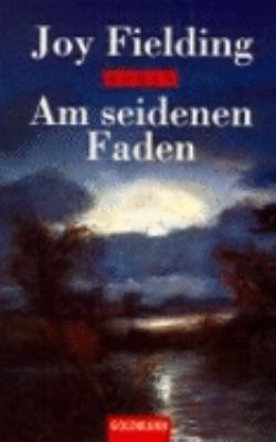 Am seidenen Faden [German] 3442447976 Book Cover