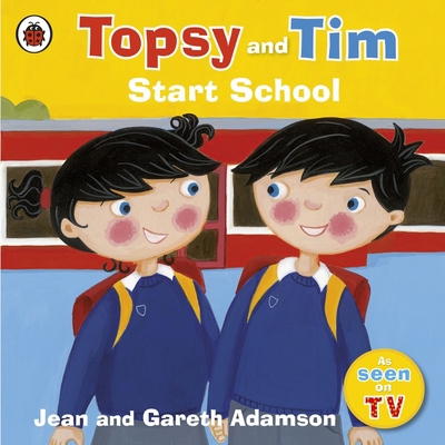 Topsy and Tim: Start School B0092FRI18 Book Cover