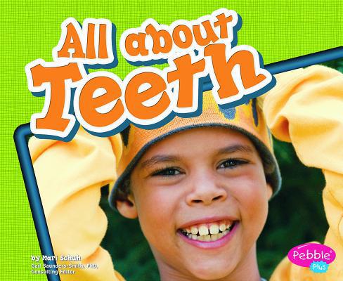 All about Teeth 142961238X Book Cover