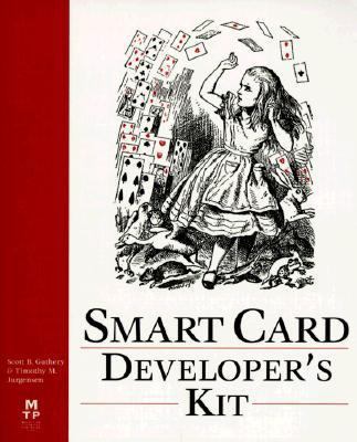 Smartcard Developer Kit [With CDROM Containing ... 1578700272 Book Cover