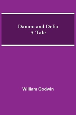 Damon and Delia A Tale 9354545122 Book Cover