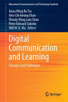 Digital Communication and Learning: Changes and... 981168328X Book Cover