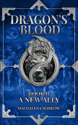 A New Ally: Dragon's Blood Book II B0B5KV7B3K Book Cover