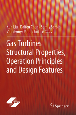 Gas Turbines Structural Properties, Operation P... 9819909791 Book Cover