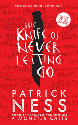 The Knife of Never Letting Go 1536200530 Book Cover