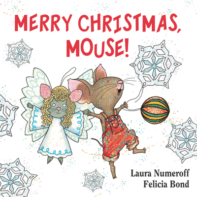 Merry Christmas, Mouse!: A Christmas Holiday Bo... 0061344990 Book Cover