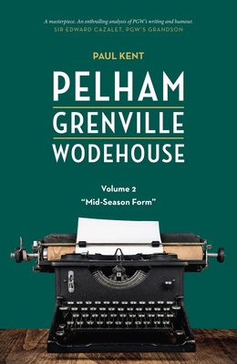 Pelham Grenville Wodehouse - Volume 2: Mid-Seas... 1948585375 Book Cover