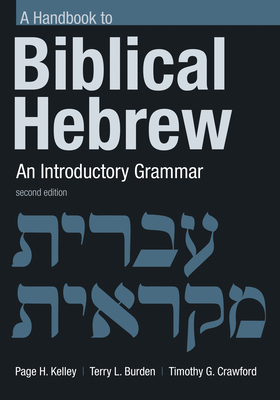 Handbook to Biblical Hebrew: An Introductory Gr... 0802875017 Book Cover