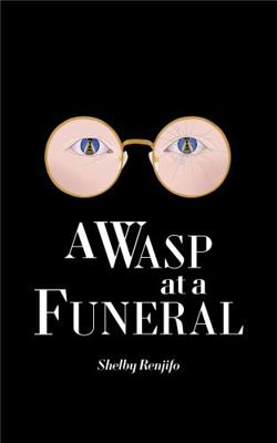 A Wasp at a Funeral 0578821508 Book Cover