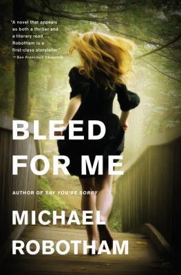 Bleed for Me 0316126373 Book Cover