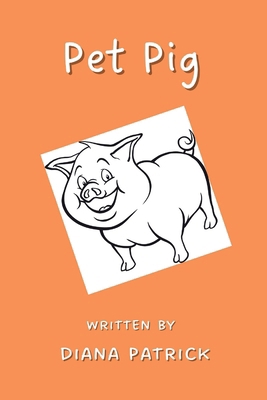 Pet Pig! 153684571X Book Cover
