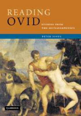 Reading Ovid: Stories from the Metamorphoses (C... 0521849012 Book Cover