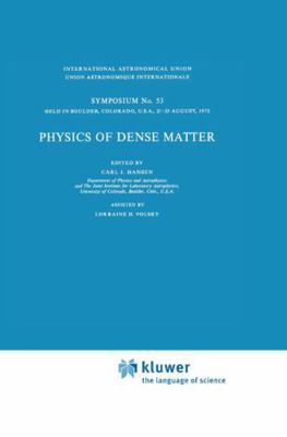 Physics of Dense Matter 9027704066 Book Cover