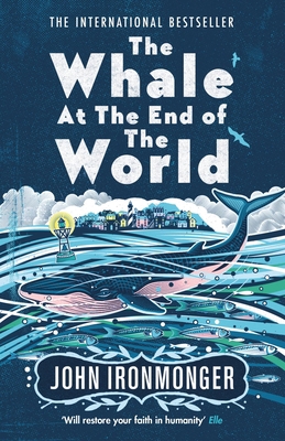 The Whale at the End of the World 1474623417 Book Cover