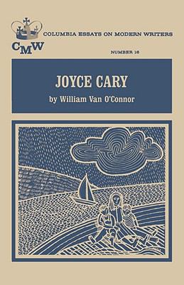 Joyce Cary 0231026803 Book Cover