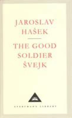 The Good Soldier Svejk 1857151518 Book Cover