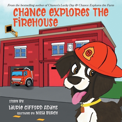 Chance Explores the Firehouse B0DJC4GN5W Book Cover