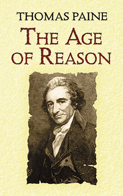 The Age of Reason: Being an Investigation of Tr... 0486433935 Book Cover