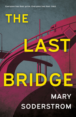 The Last Bridge 1459757661 Book Cover