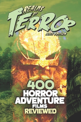 400 Horror Adventure Films Reviewed B08T48HKLF Book Cover