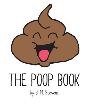 The Poop Book 0999885499 Book Cover