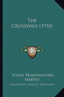 The Crossways (1910) 1165110881 Book Cover