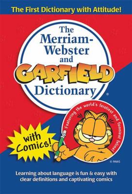 The Merriam-Webster and Garfield Dictionary 0877796262 Book Cover