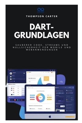 Dart-Grundlagen: Sauberer Code, Streams und Nul... [German] B0FMK73TWZ Book Cover
