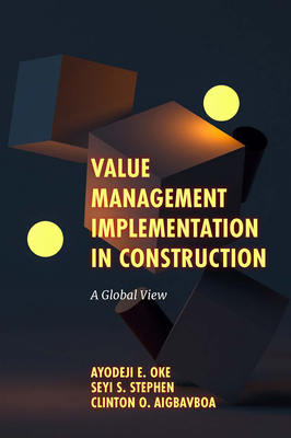 Value Management Implementation in Construction... 1802624082 Book Cover