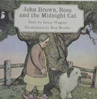 john brown, rose and the midnight cat 0722653506 Book Cover