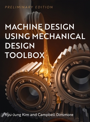 Machine Design Using Mechanical Design Toolbox 1516577256 Book Cover