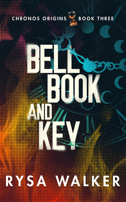 Bell, Book, and Key 1713607905 Book Cover