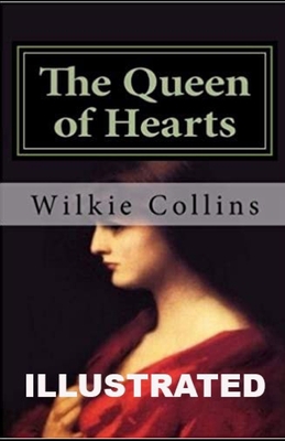 The Queen of Hearts illustrated B08NWWYCDP Book Cover