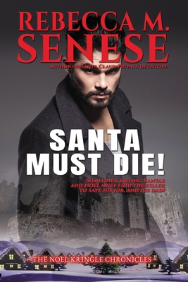 Santa Must Die! 1927603897 Book Cover