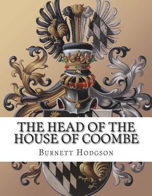 The Head of the House of Coombe 150086031X Book Cover
