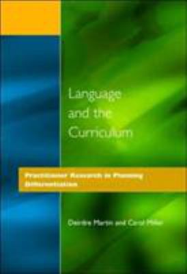 Language and the Curriculum: Practitioner Resea... 1853465453 Book Cover