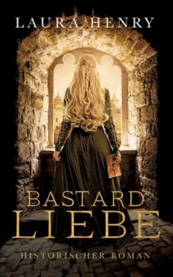 Bastardliebe [German] 3752608056 Book Cover